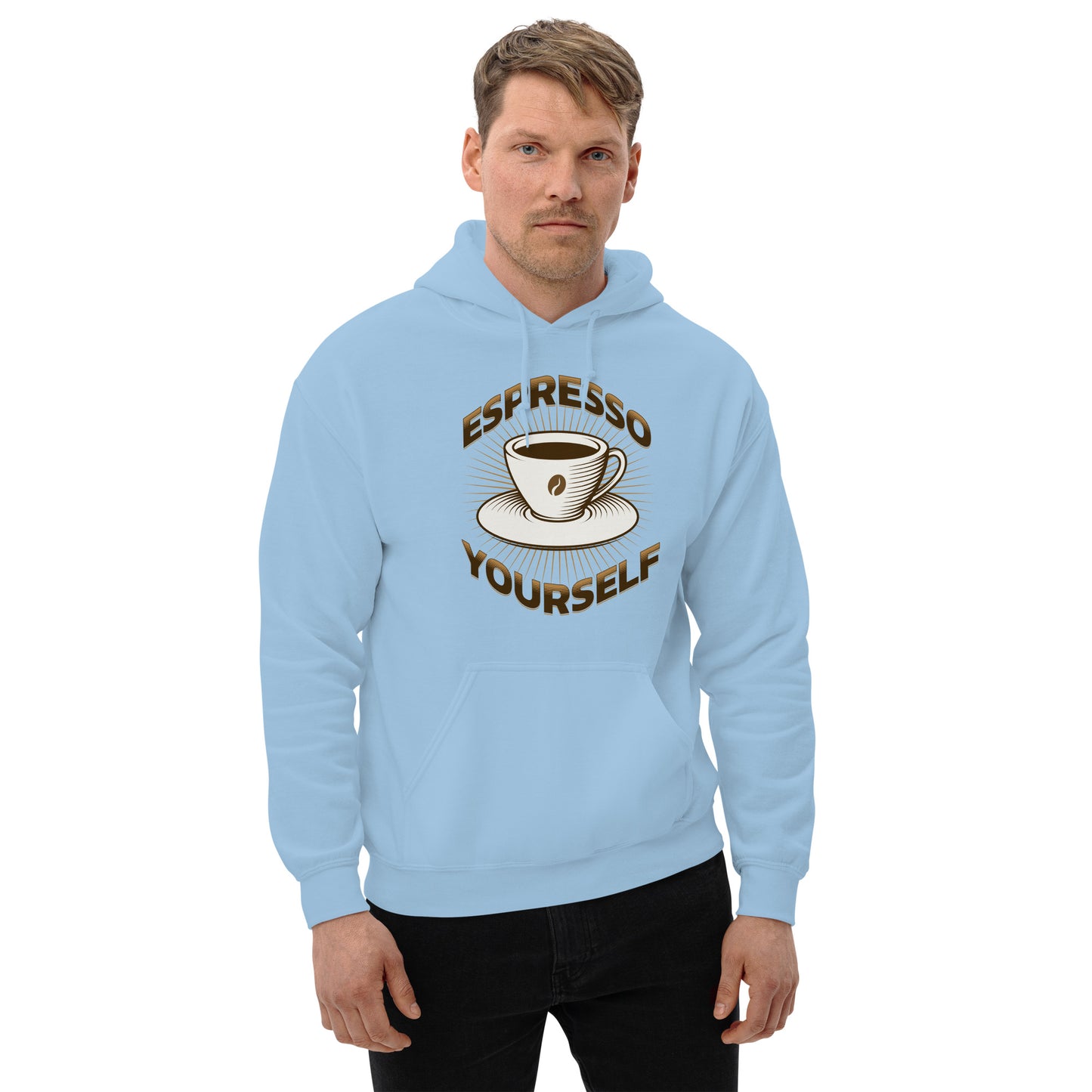 Coffee Espresso Yourself Unisex Hoodie