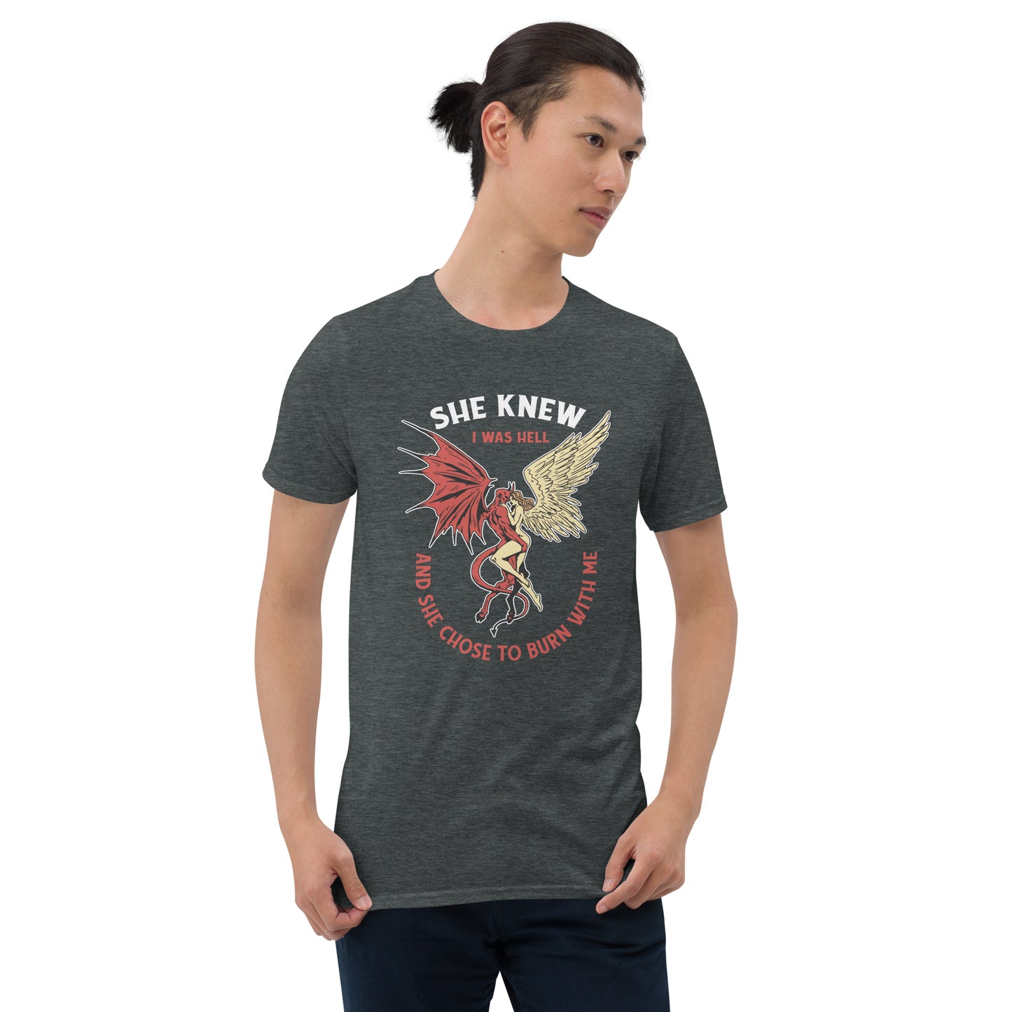 She Knew I Was Hell Short-Sleeve Unisex T-Shirt