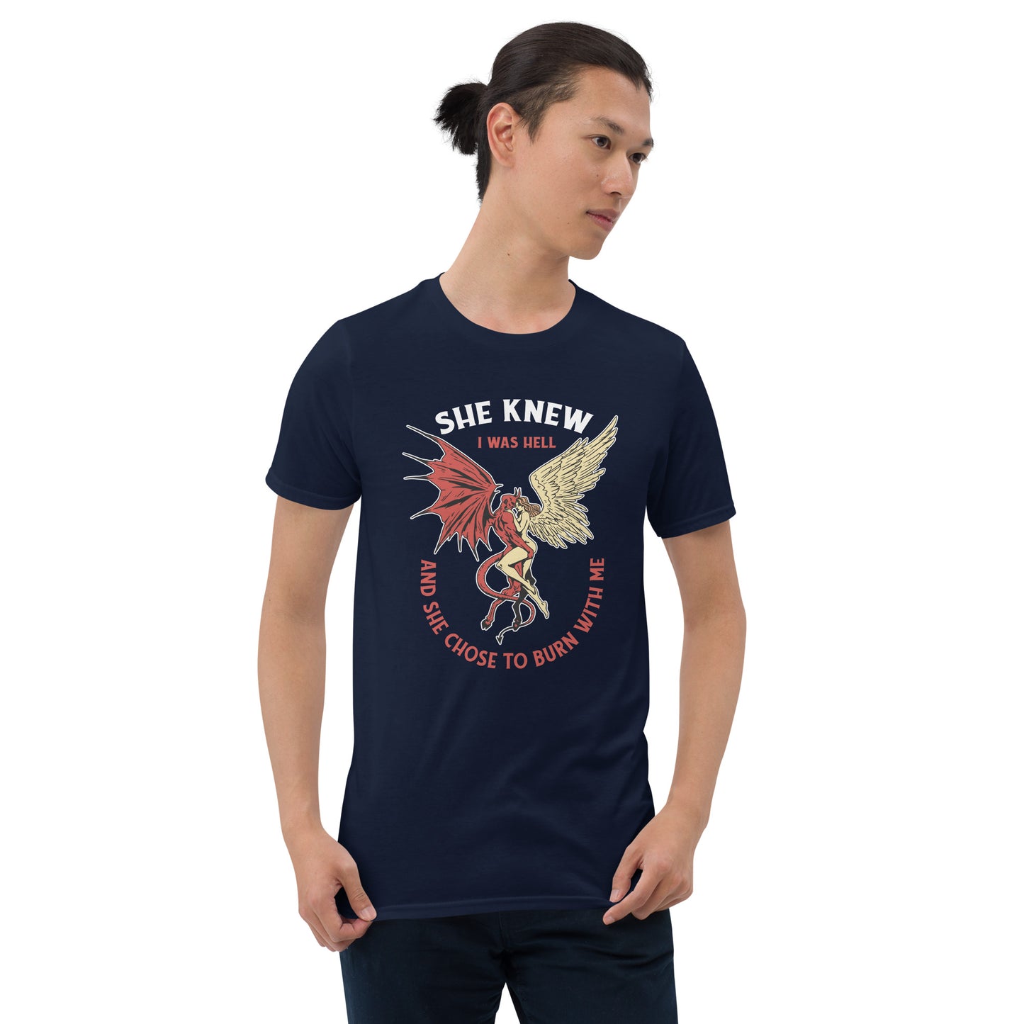 She Knew I Was Hell Short-Sleeve Unisex T-Shirt