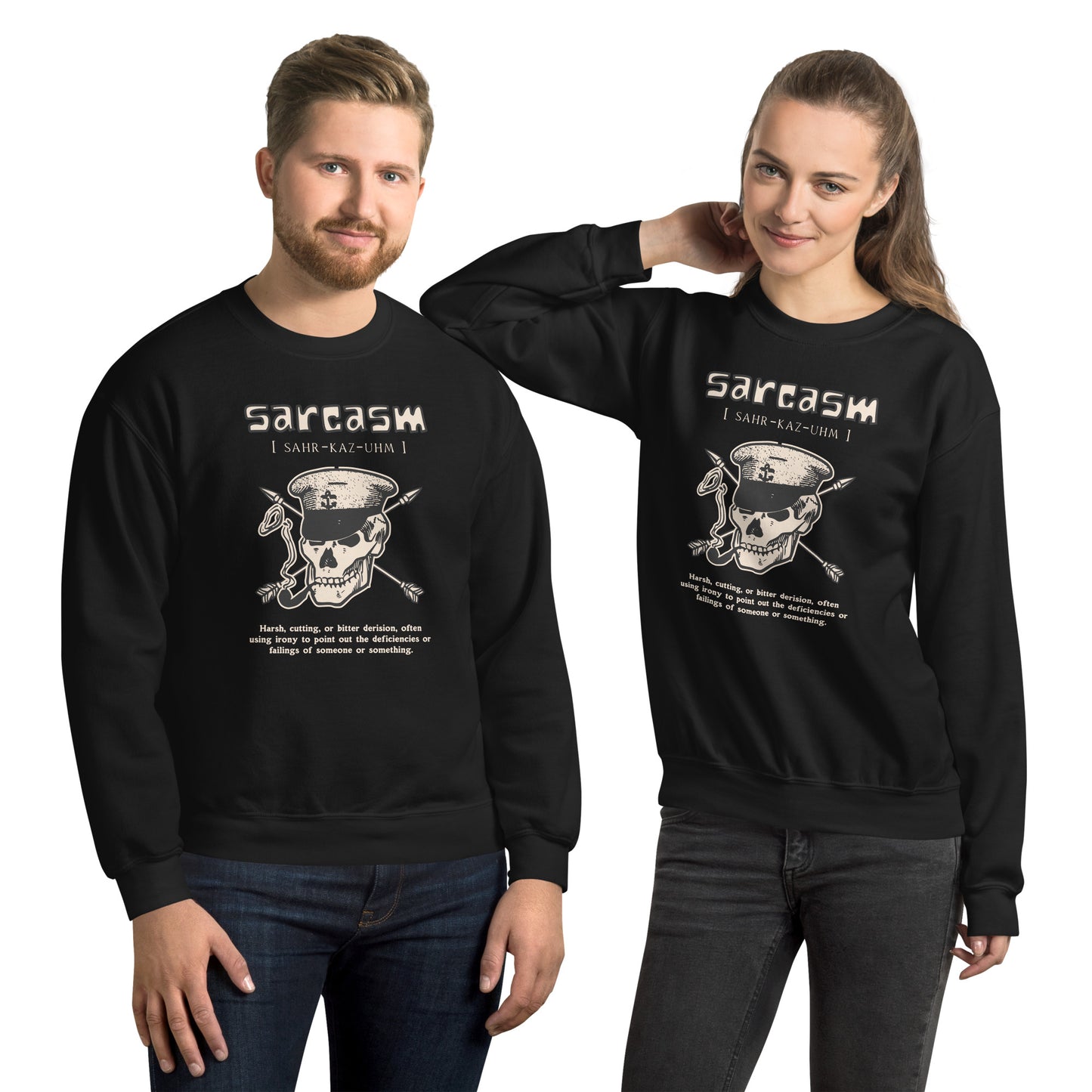 Sarcasm Definition Unisex Sweatshirt