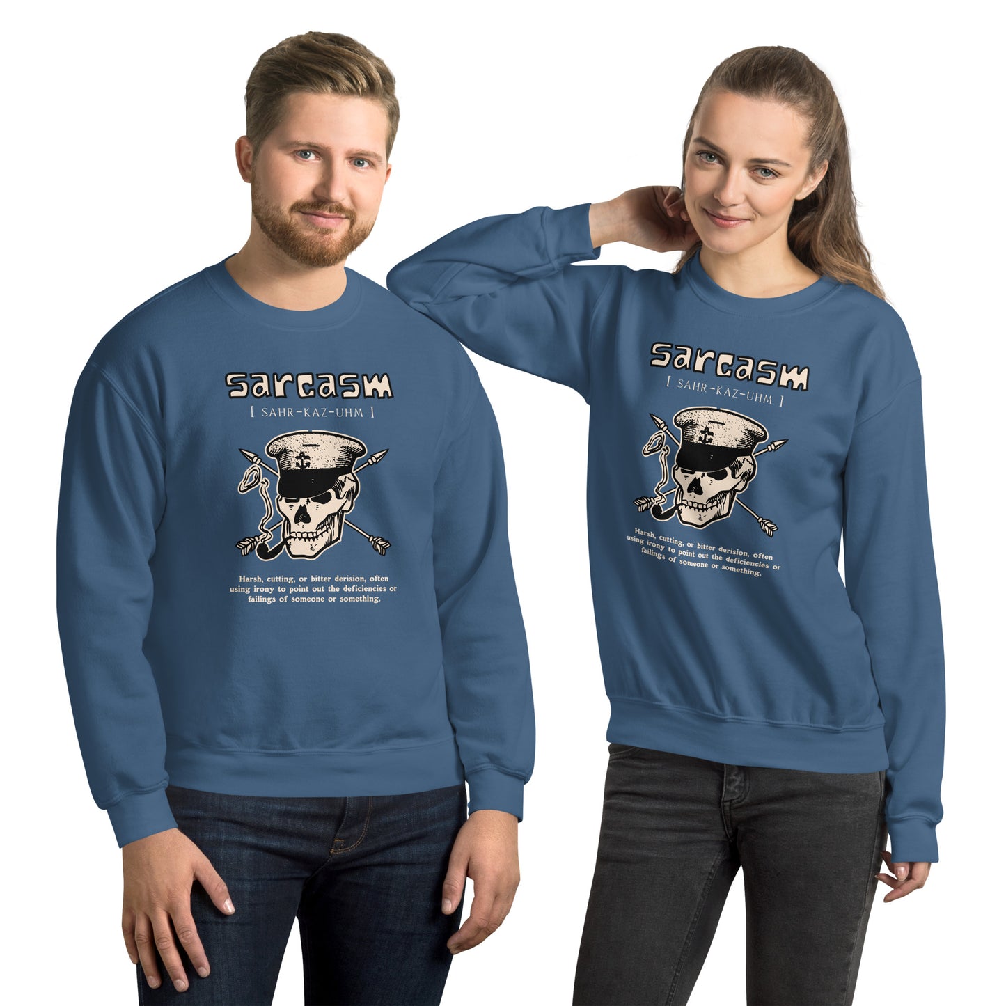 Sarcasm Definition Unisex Sweatshirt