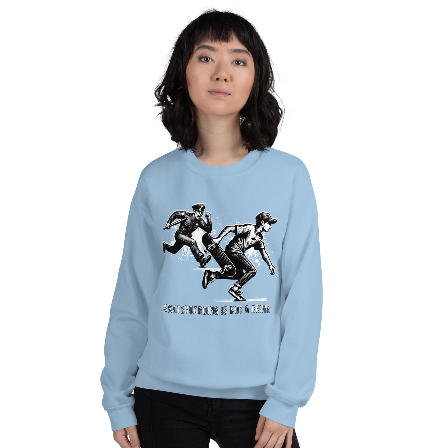 Skateboarding Is Not A Crime Unisex Sweatshirt