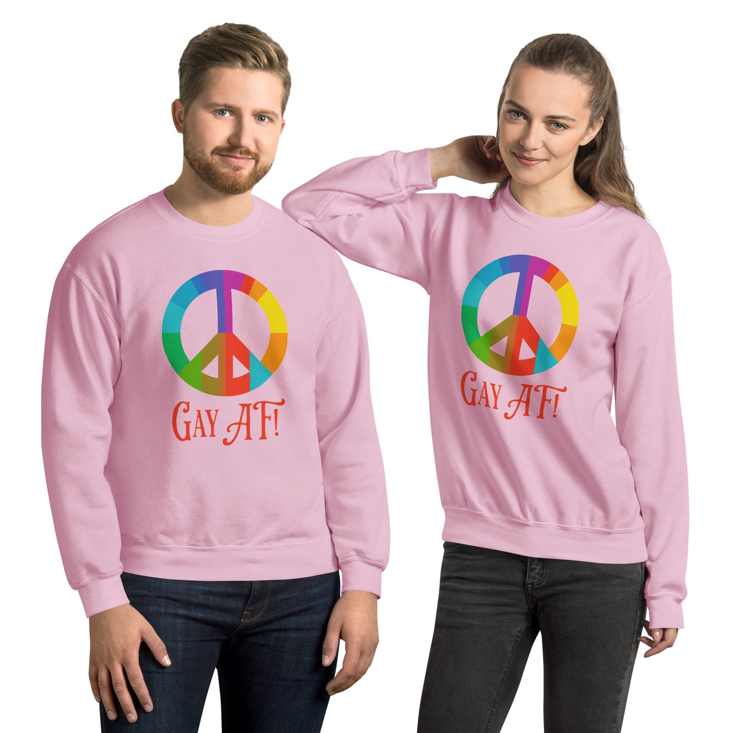 Gay AF! Unisex Sweatshirt