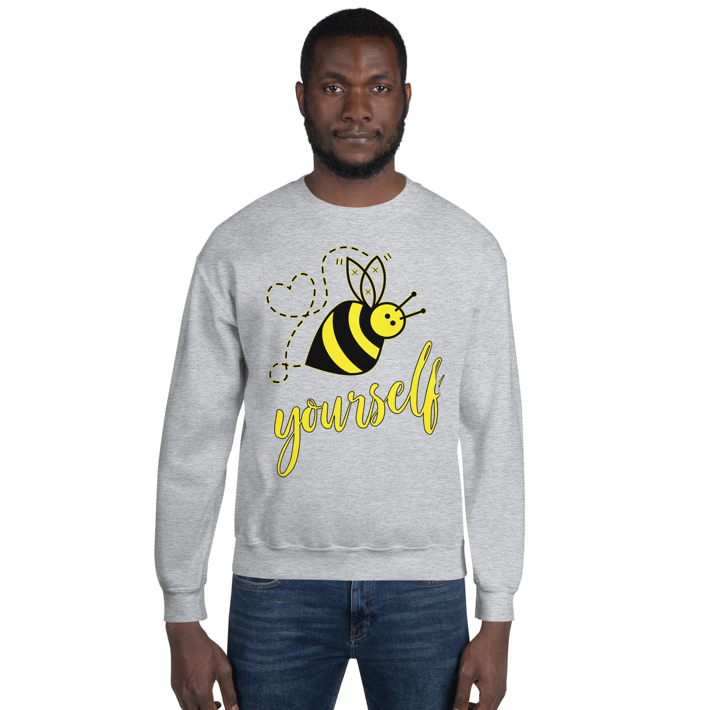 Bee Yourself Unisex Sweatshirt