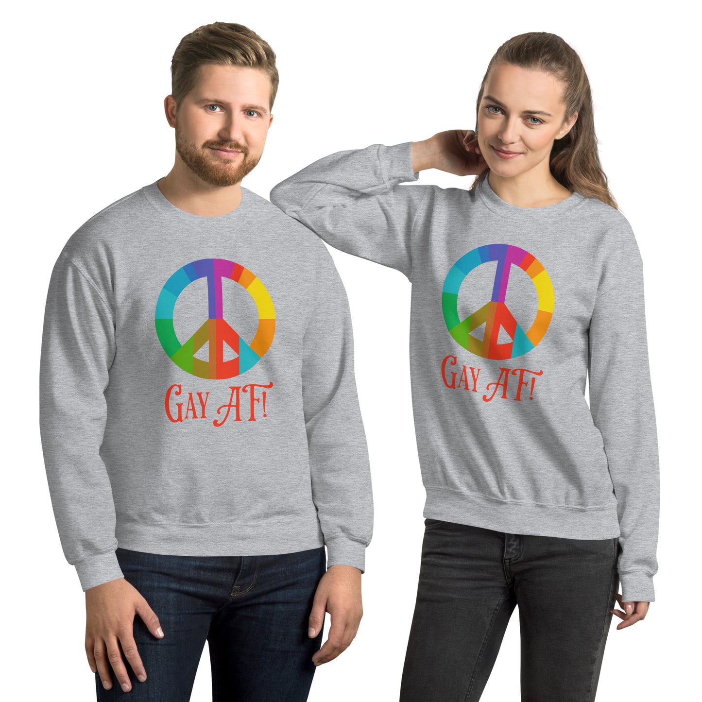 Gay AF! Unisex Sweatshirt