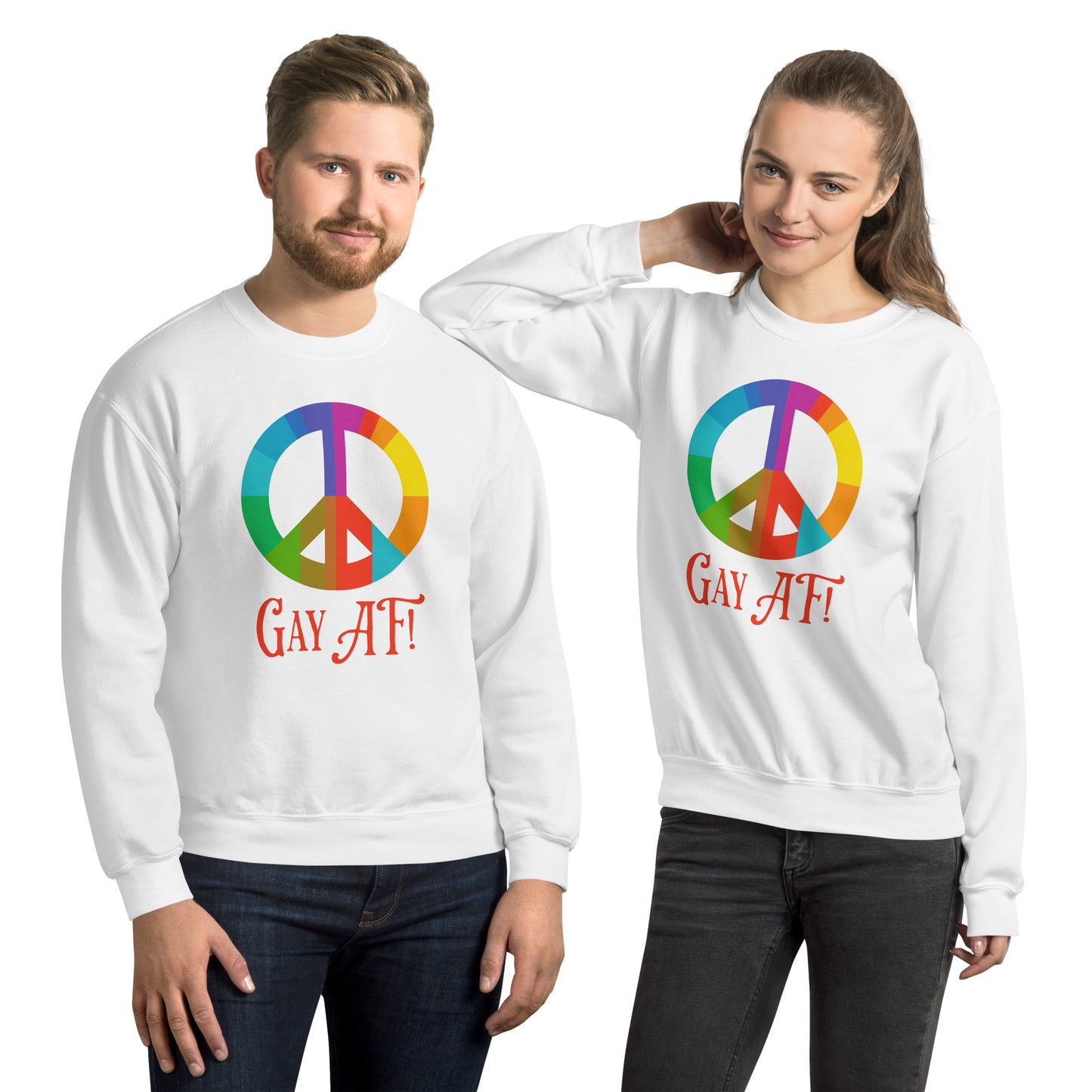 Gay AF! Unisex Sweatshirt