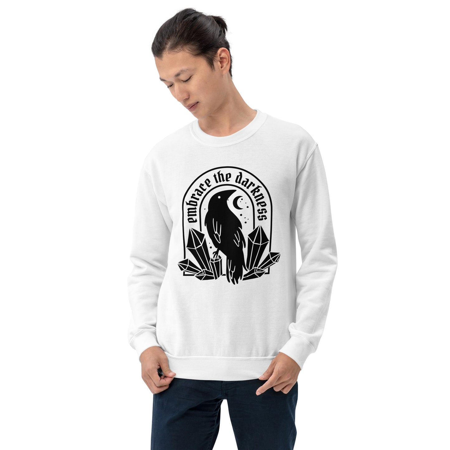 Embrace the Darkness Unisex Sweatshirt