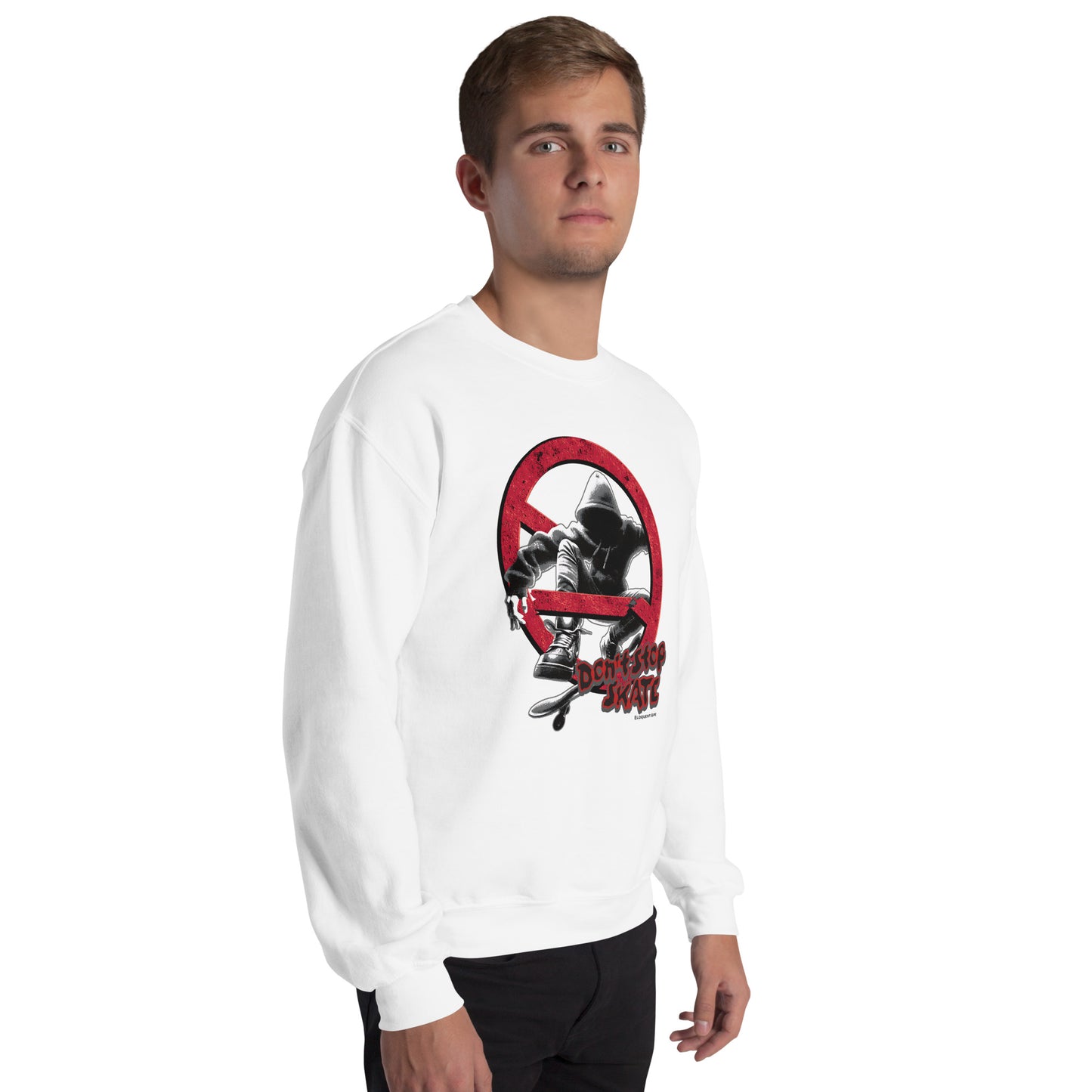 Don't Stop, Skate Unisex Sweatshirt