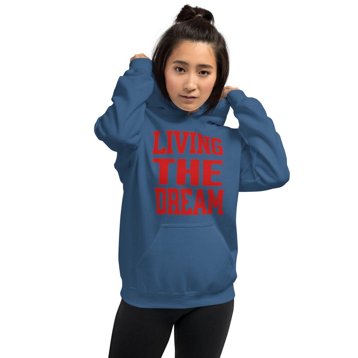 Living the Dream Unisex Hoodie