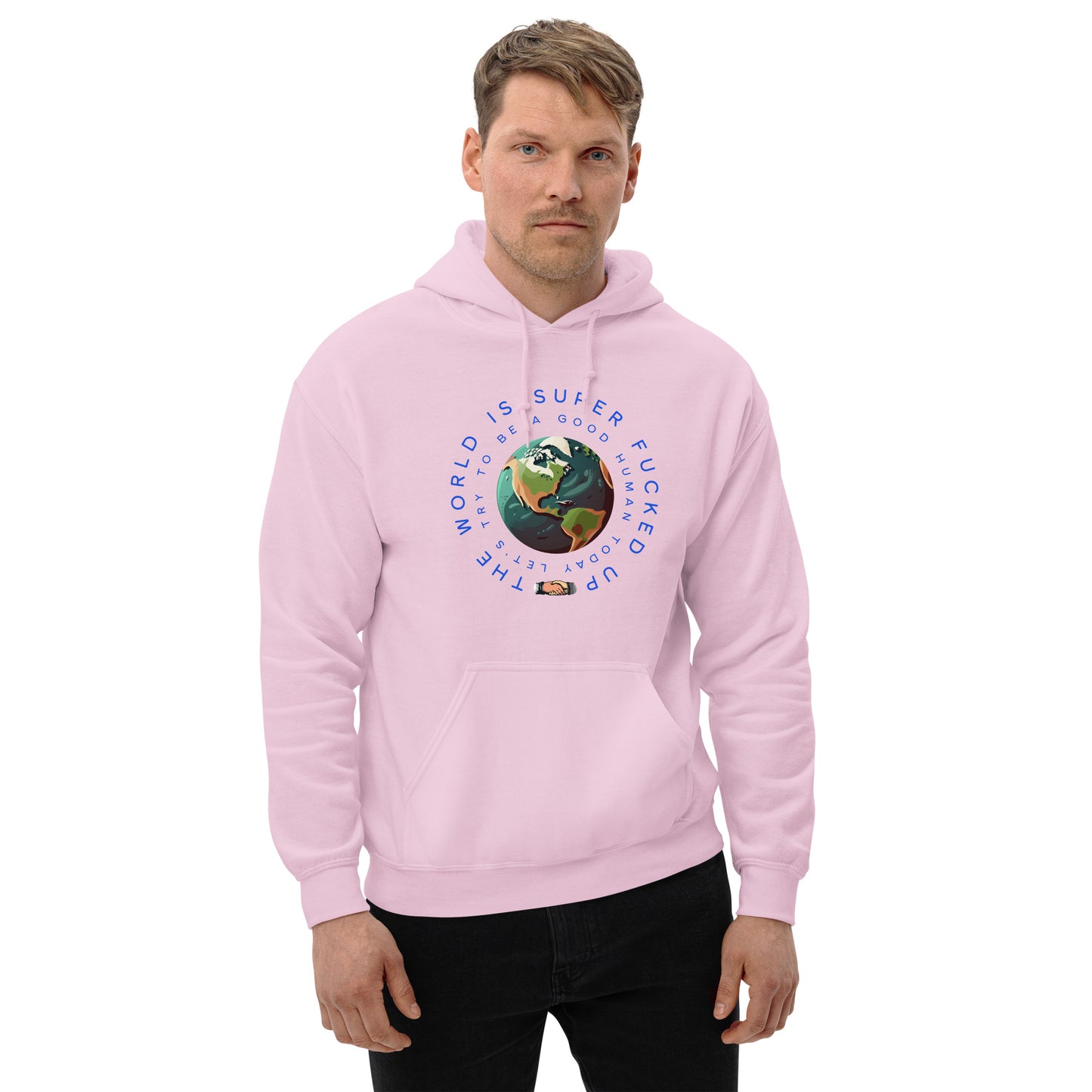 Be a Good Human Today Unisex Hoodie