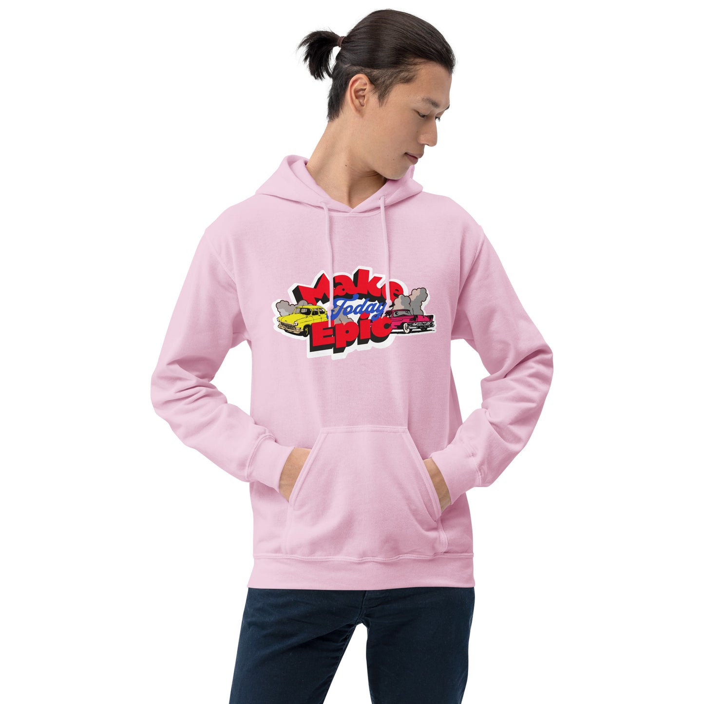 Make Today Epic Unisex Hoodie