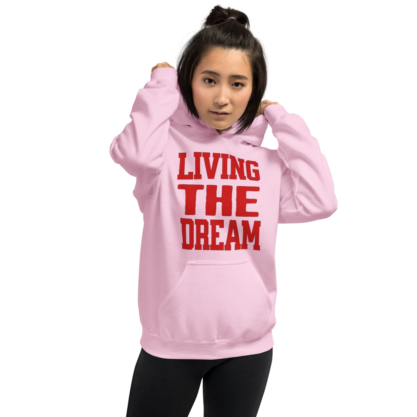 Living the Dream Unisex Hoodie