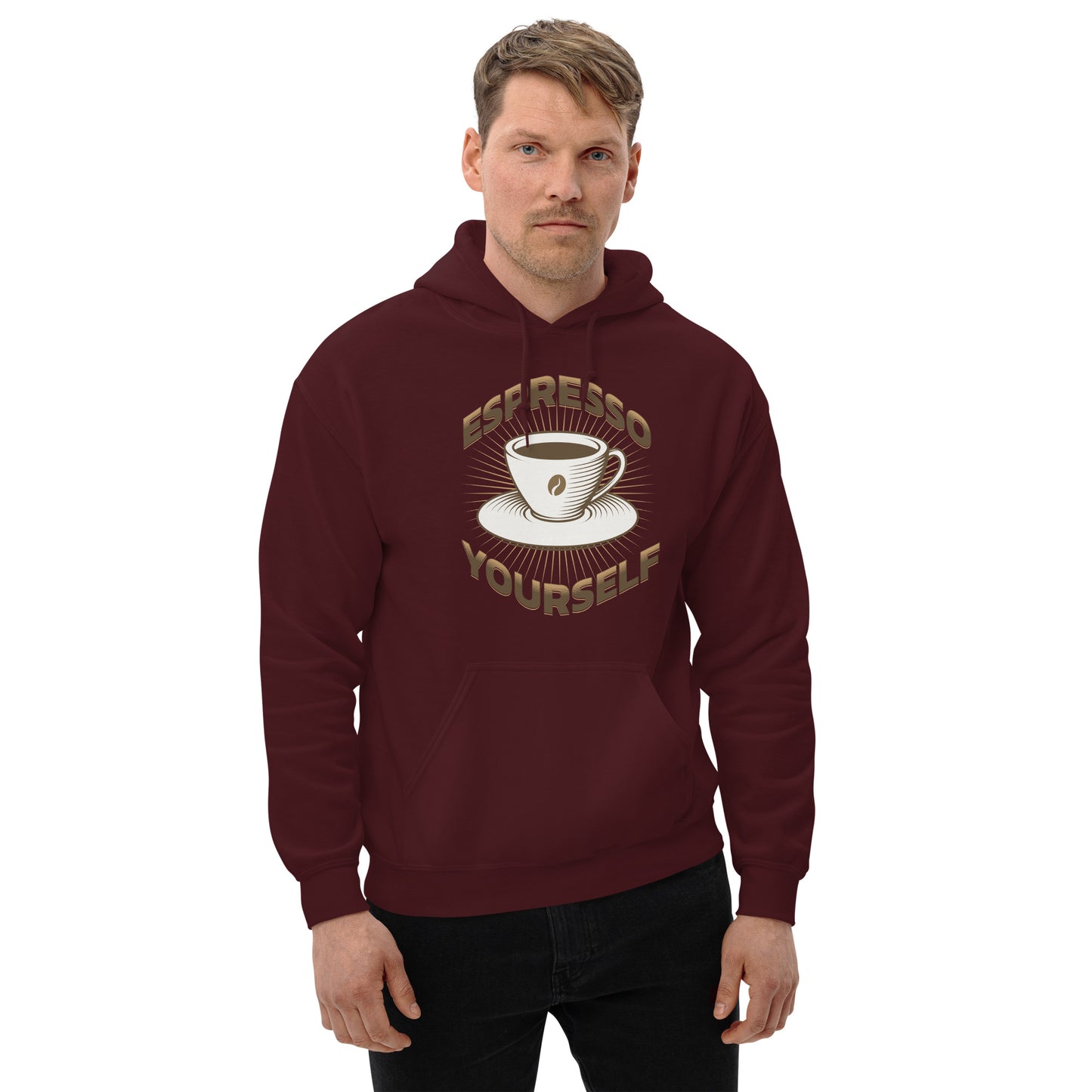 Coffee Espresso Yourself Unisex Hoodie