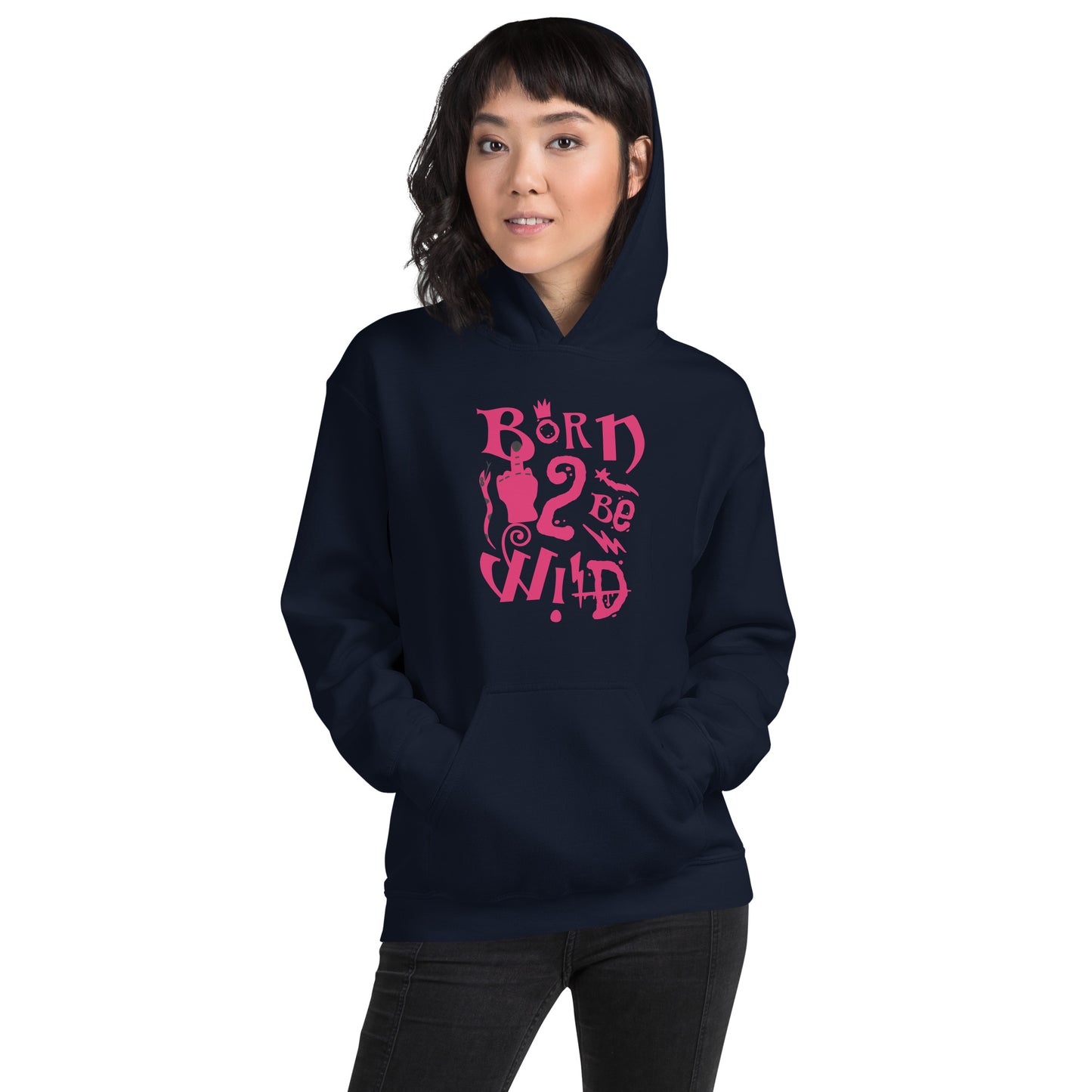 Born to Be Wild Unisex Hoodie