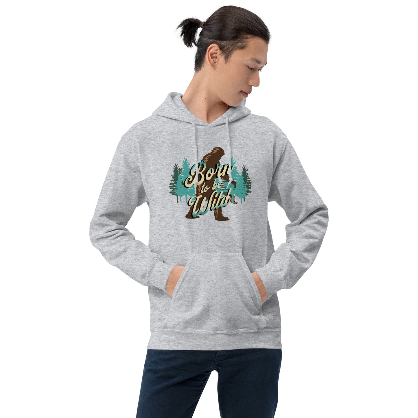 Bigfoot Born to Be Wild Unisex Hoodie