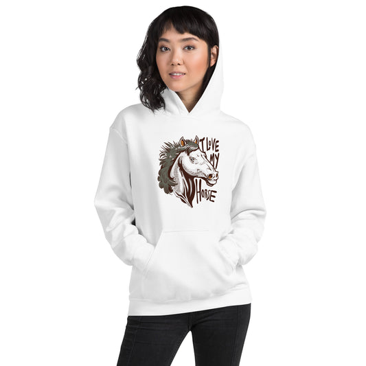 I Love My Horse Unisex Hoodie