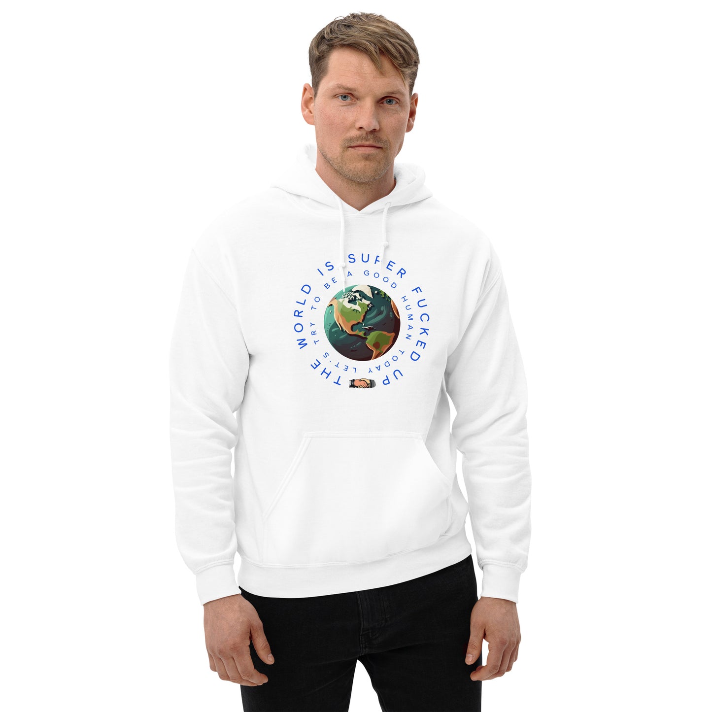 Be a Good Human Today Unisex Hoodie