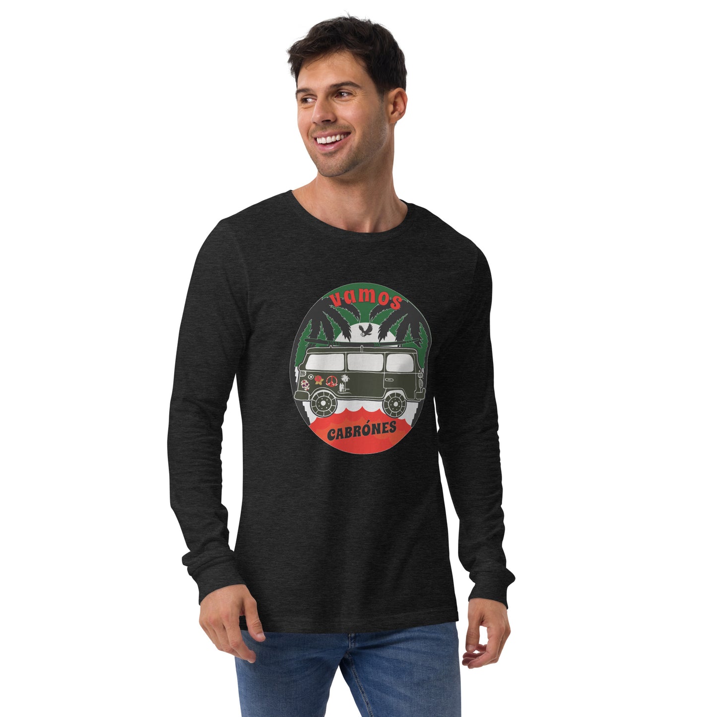 Vamos Cabrones Unisex Long Sleeve Shirt