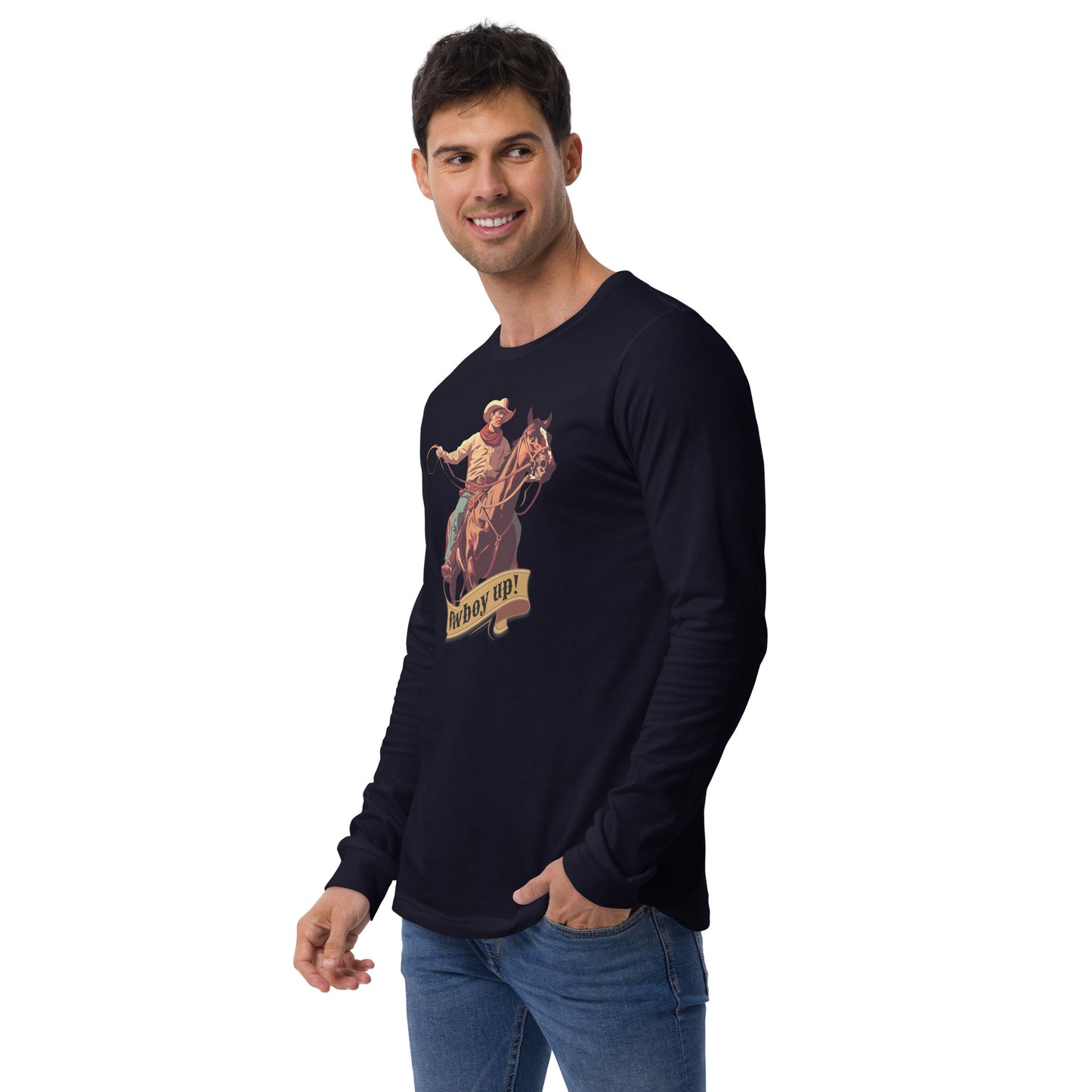 Cowboy Up! Unisex Long Sleeve Shirt