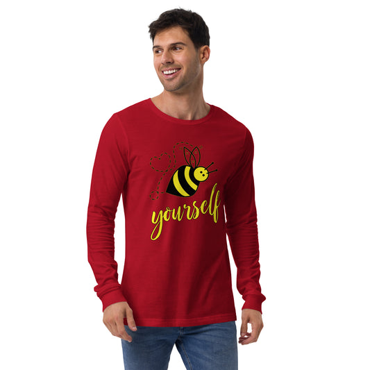 Bee Yourself Unisex Long Sleeve Shirt