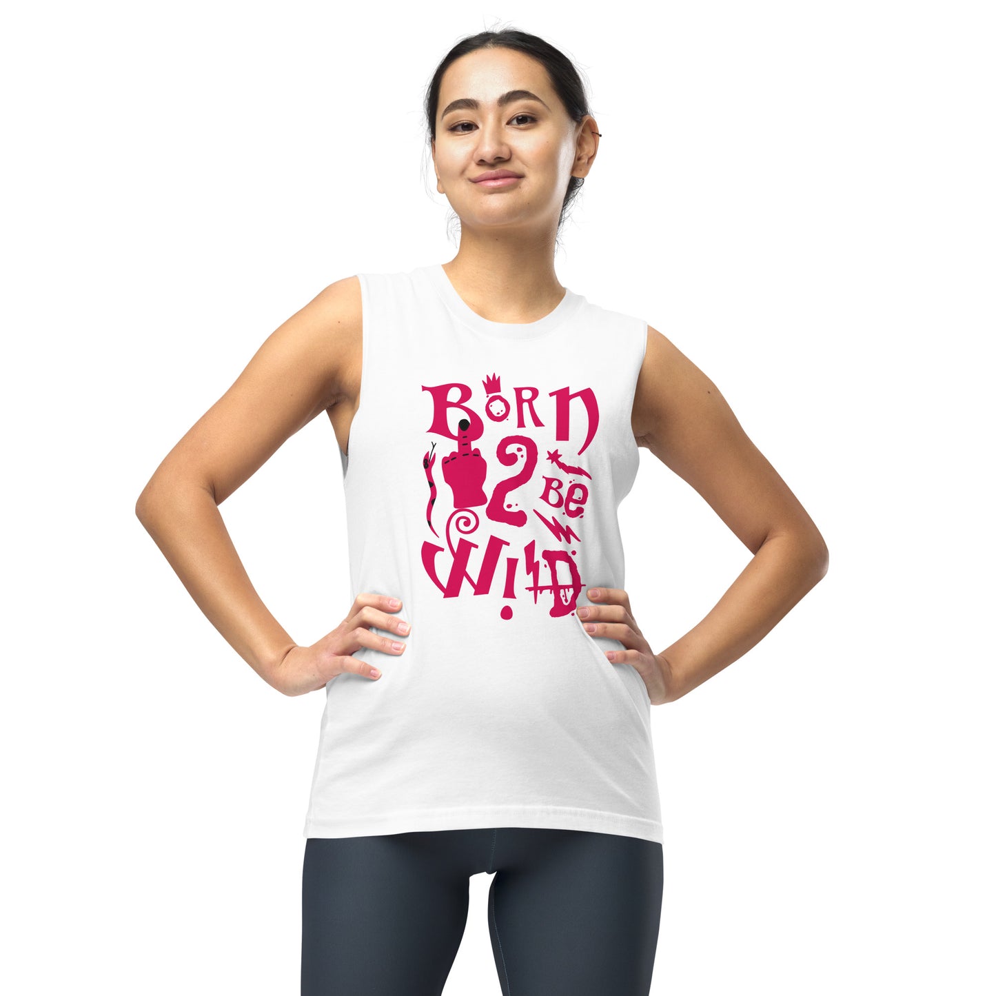 Born to Be Wild Unisex Muscle Shirt