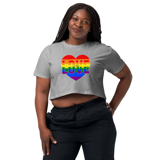 Love Is Love Women’s Crop Top