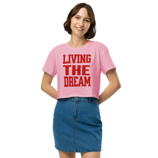 Living the Dream Women’s Crop Top