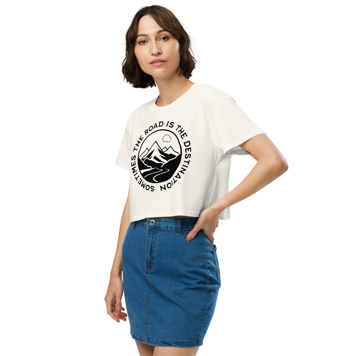 Sometimes the Road is the Destination Women’s Crop Top