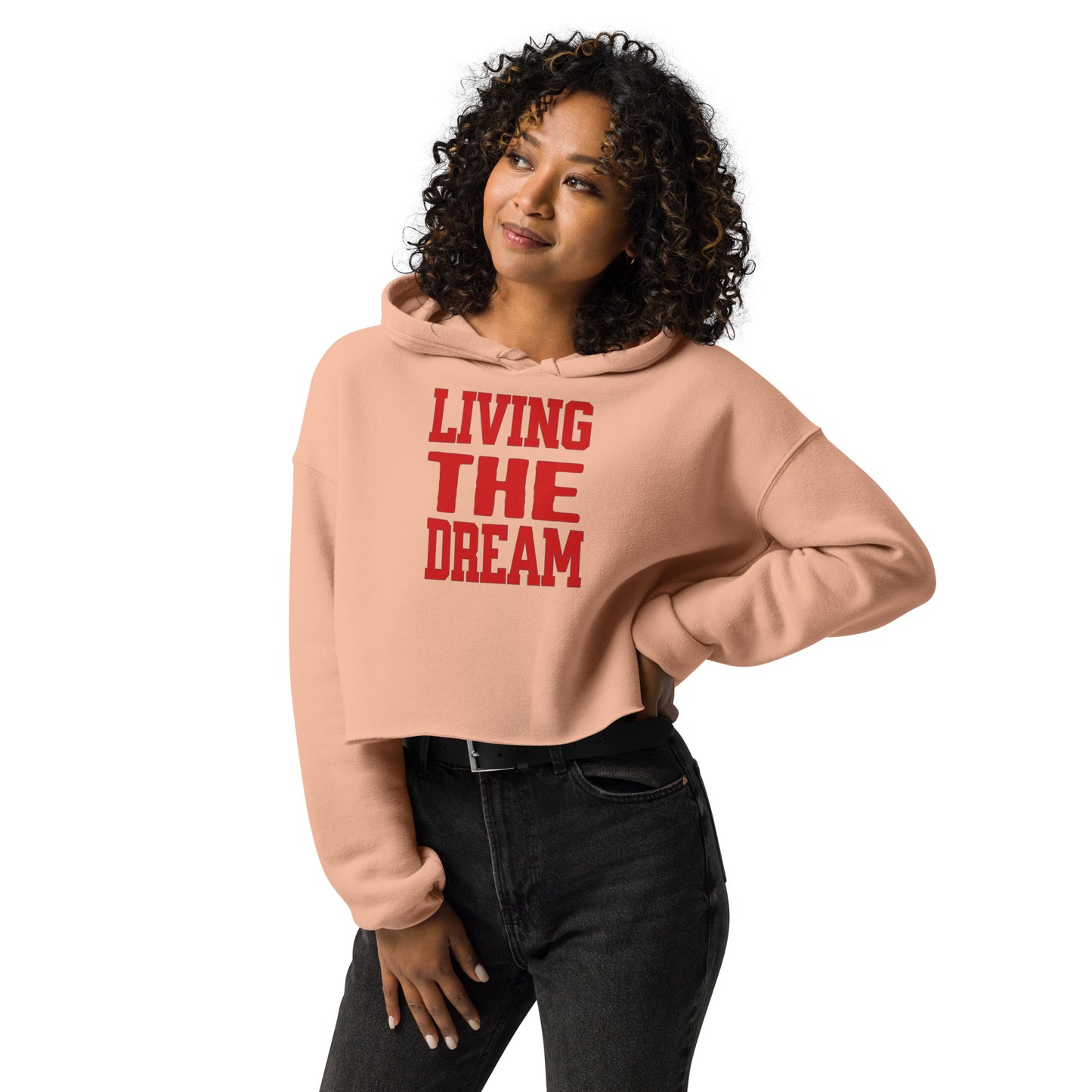 Living the Dream Women’s Crop Hoodie