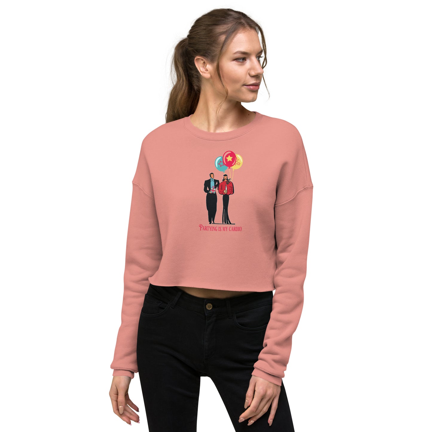 Partying is My Cardio Women's Crop Sweatshirt