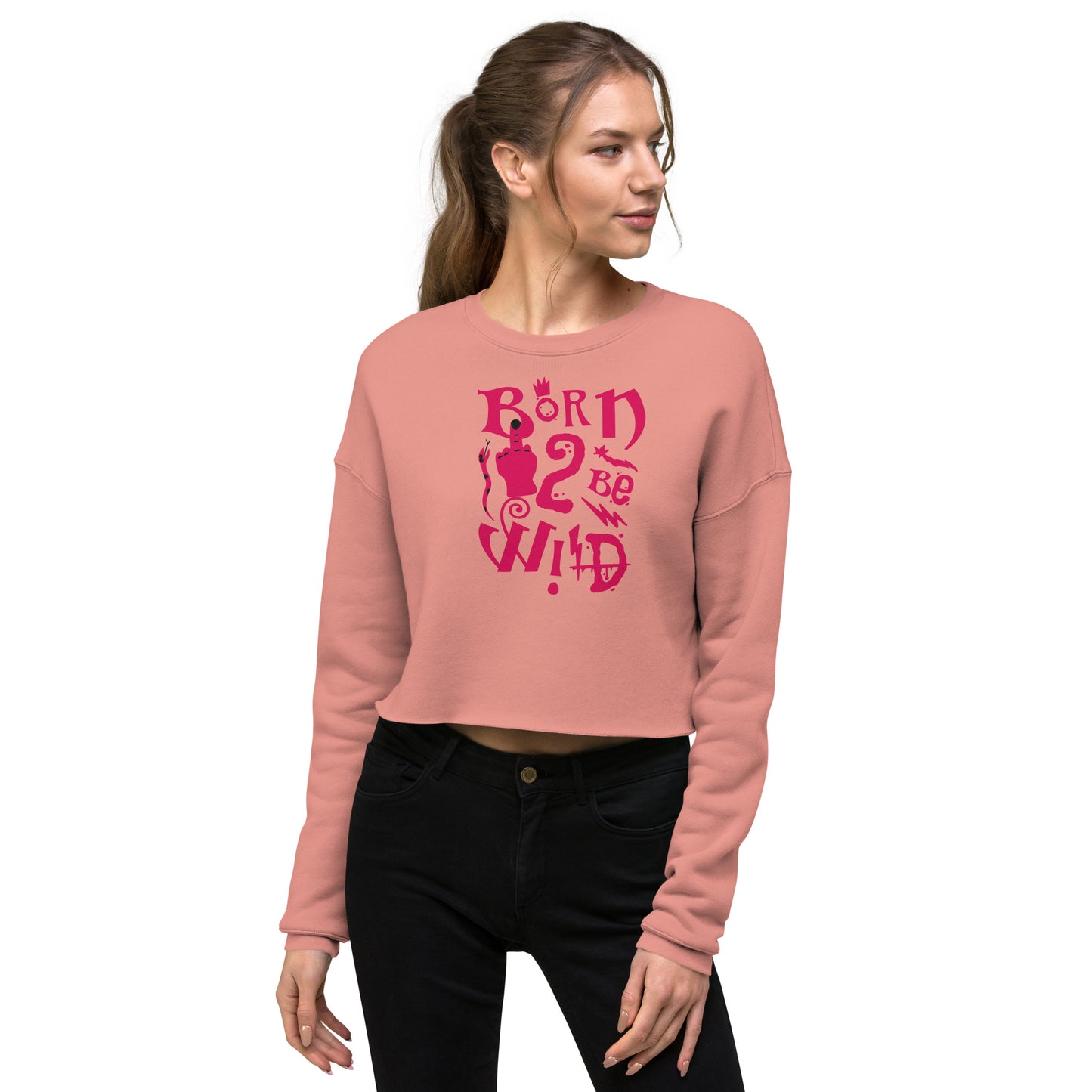 Born to Be Wild Women's Crop Sweatshirt