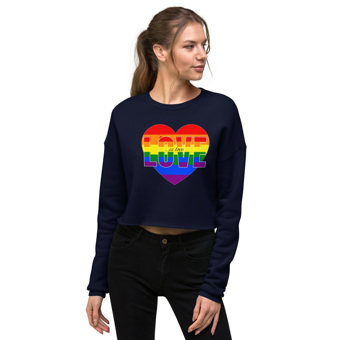 Love Is Love Women's Crop Sweatshirt