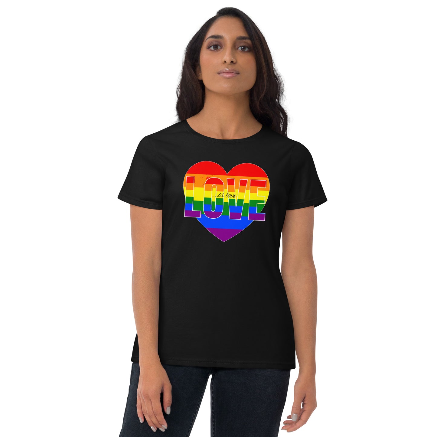 Love Is Love Women's Short Sleeve T-Shirt