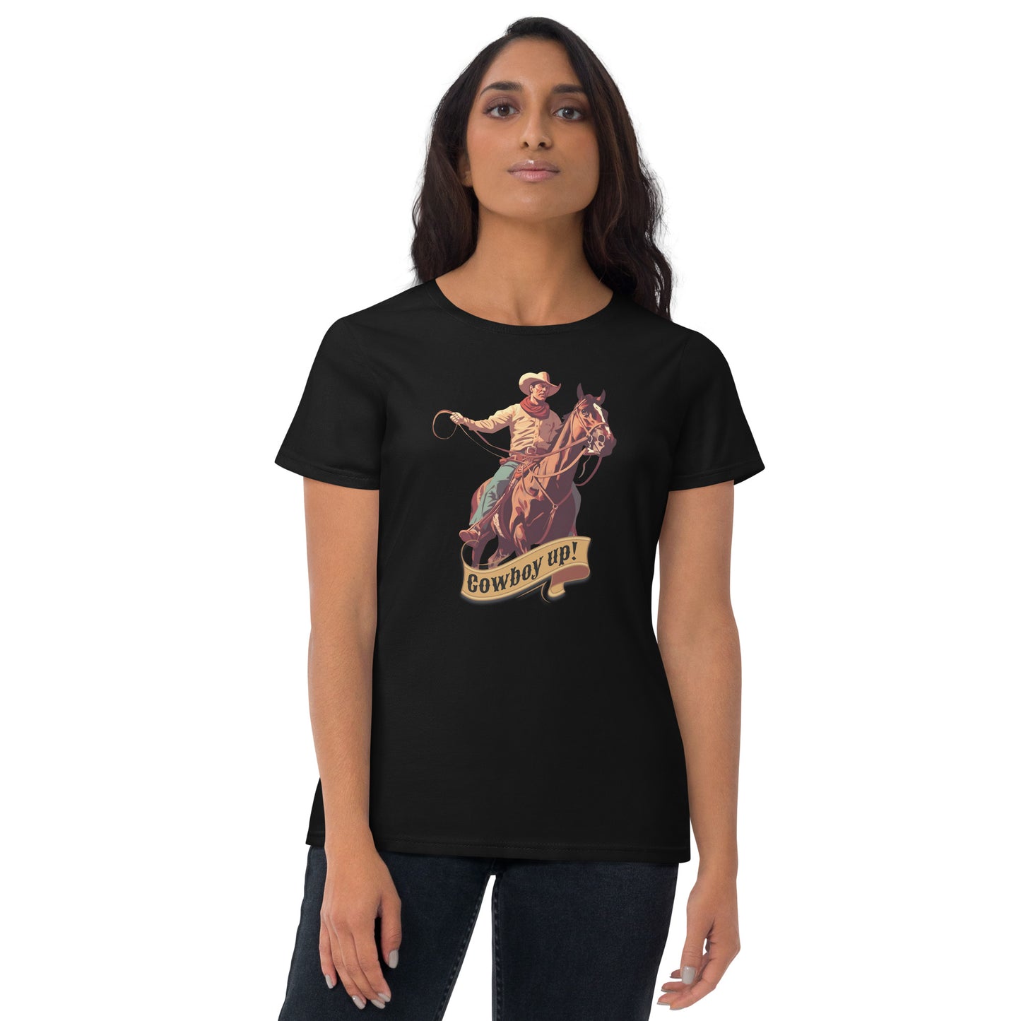 Cowboy Up! Women's Short Sleeve T-Shirt