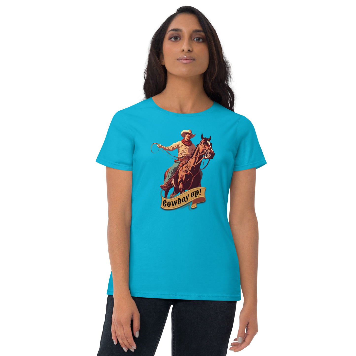 Cowboy Up! Women's Short Sleeve T-Shirt