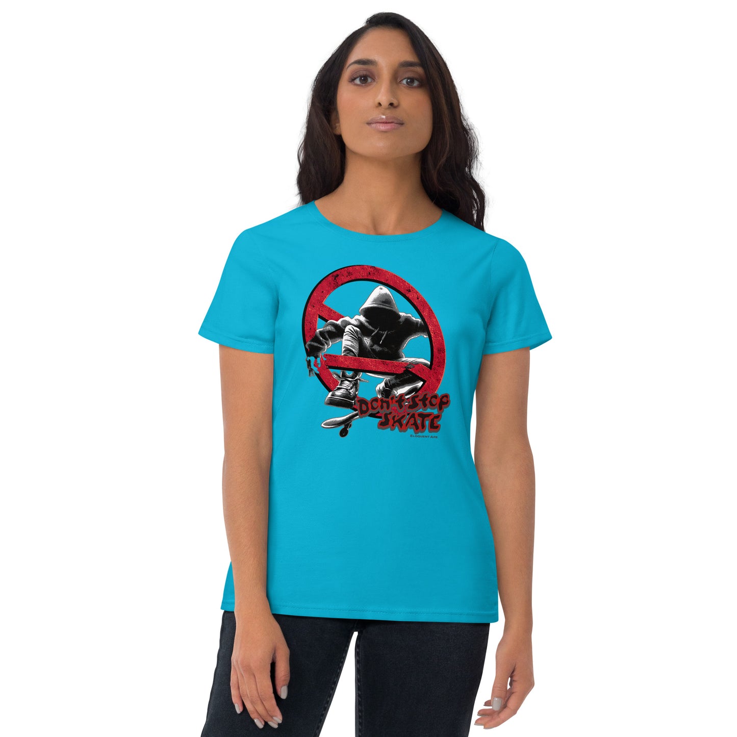 Don't Stop, Skate Women's Short Sleeve T-Shirt