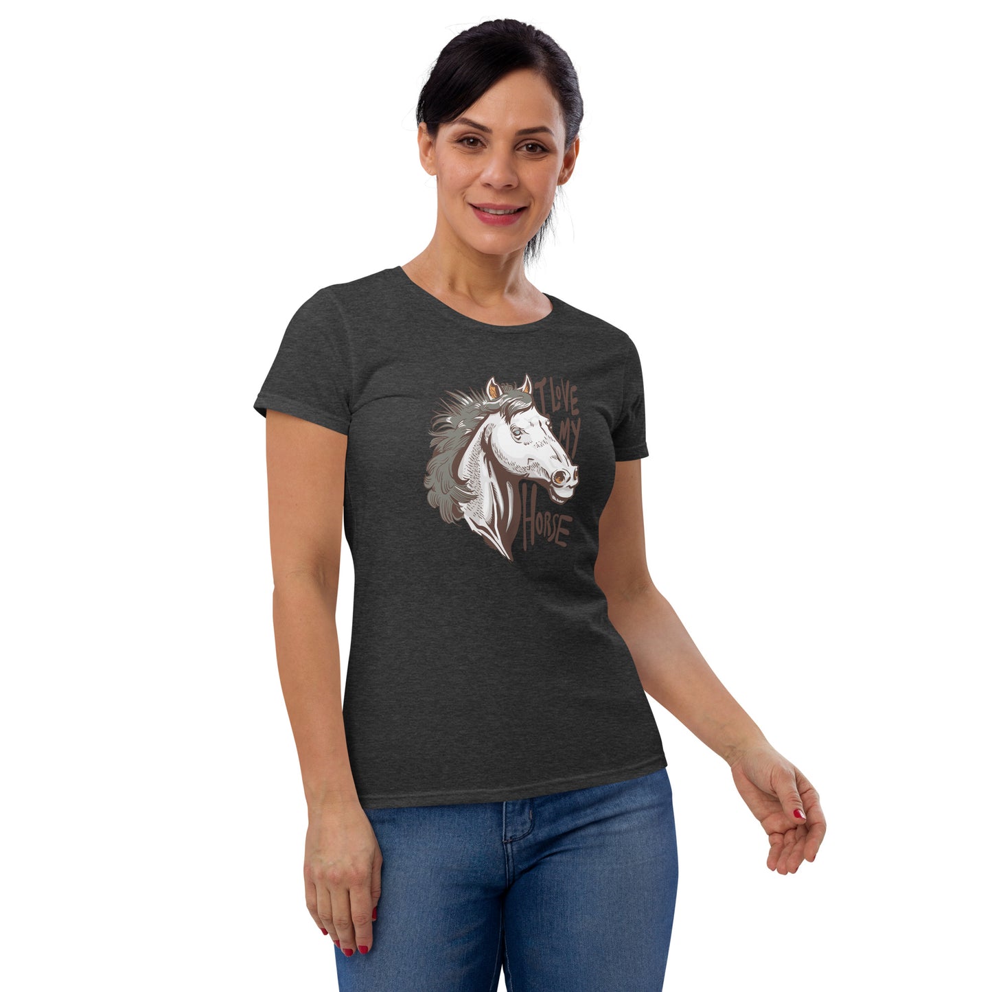 I Love My Horse Women's Short Sleeve T-Shirt