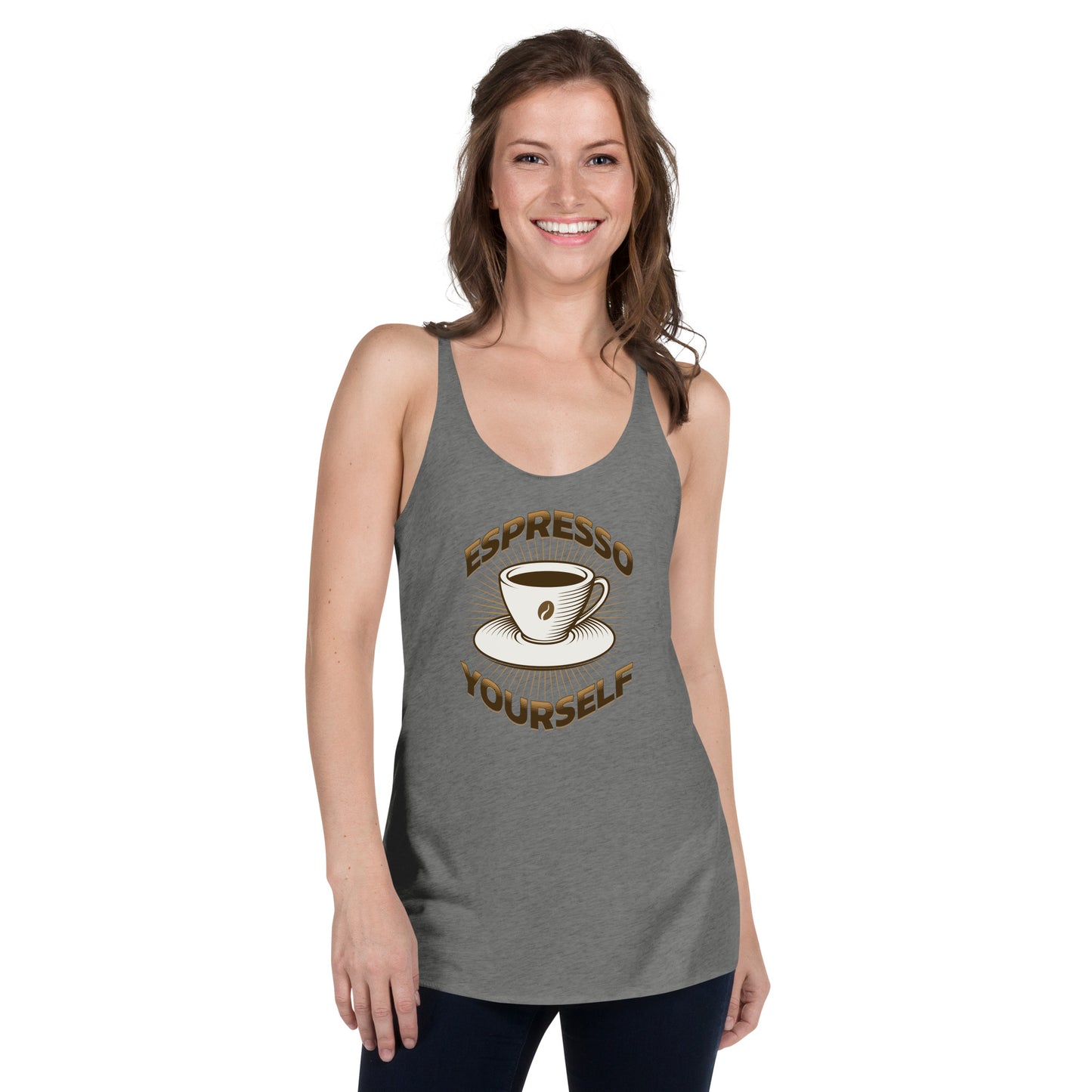 Coffee Espresso Yourself Women's Racerback Tank