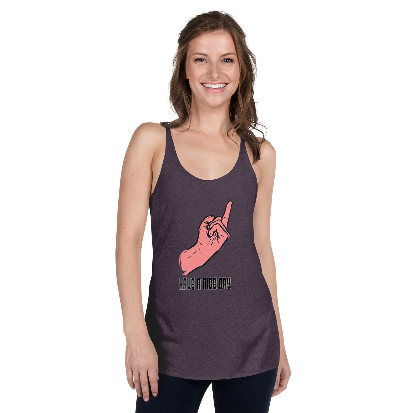 Have a Nice Day Women's Racerback Tank
