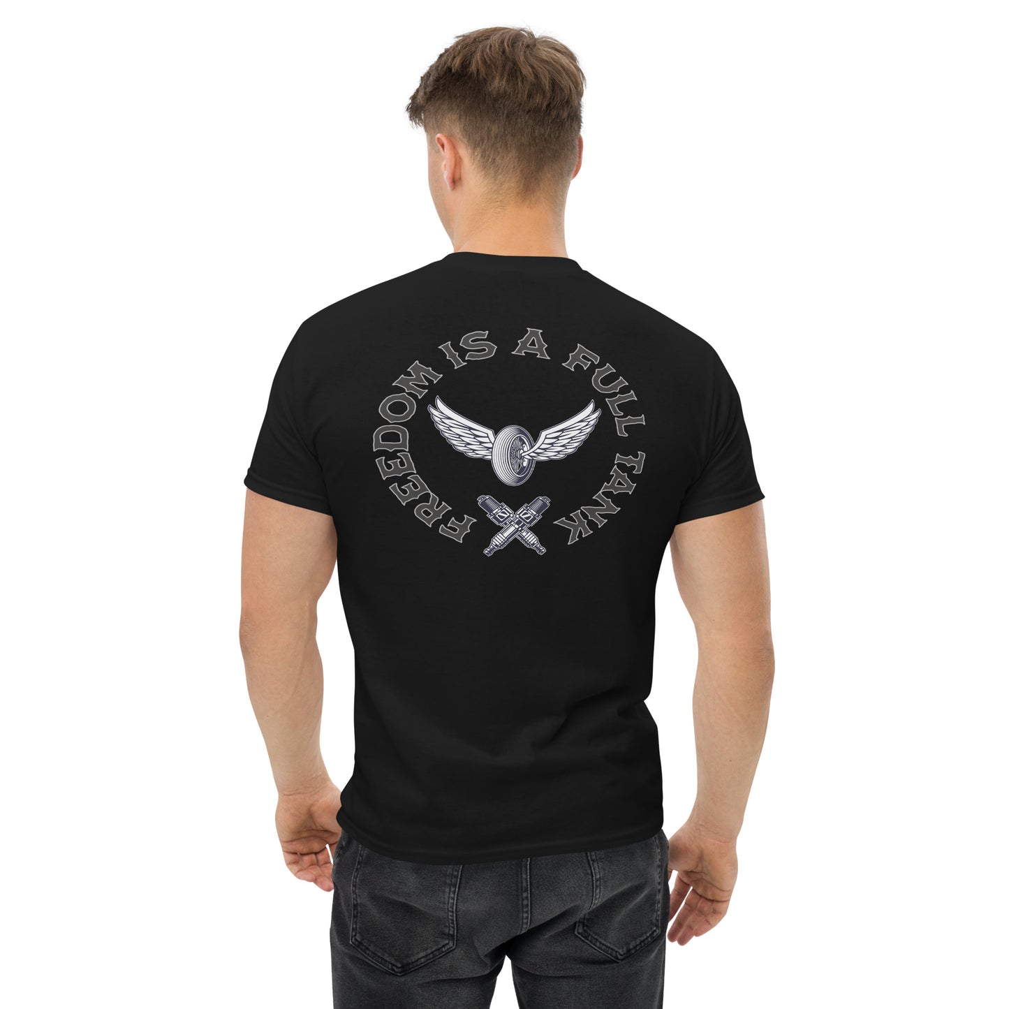 Freedom is a Full Tank Men's Classic Tee