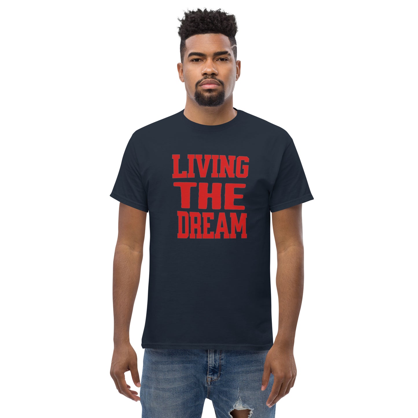 Living the Dream Men's Classic Tee