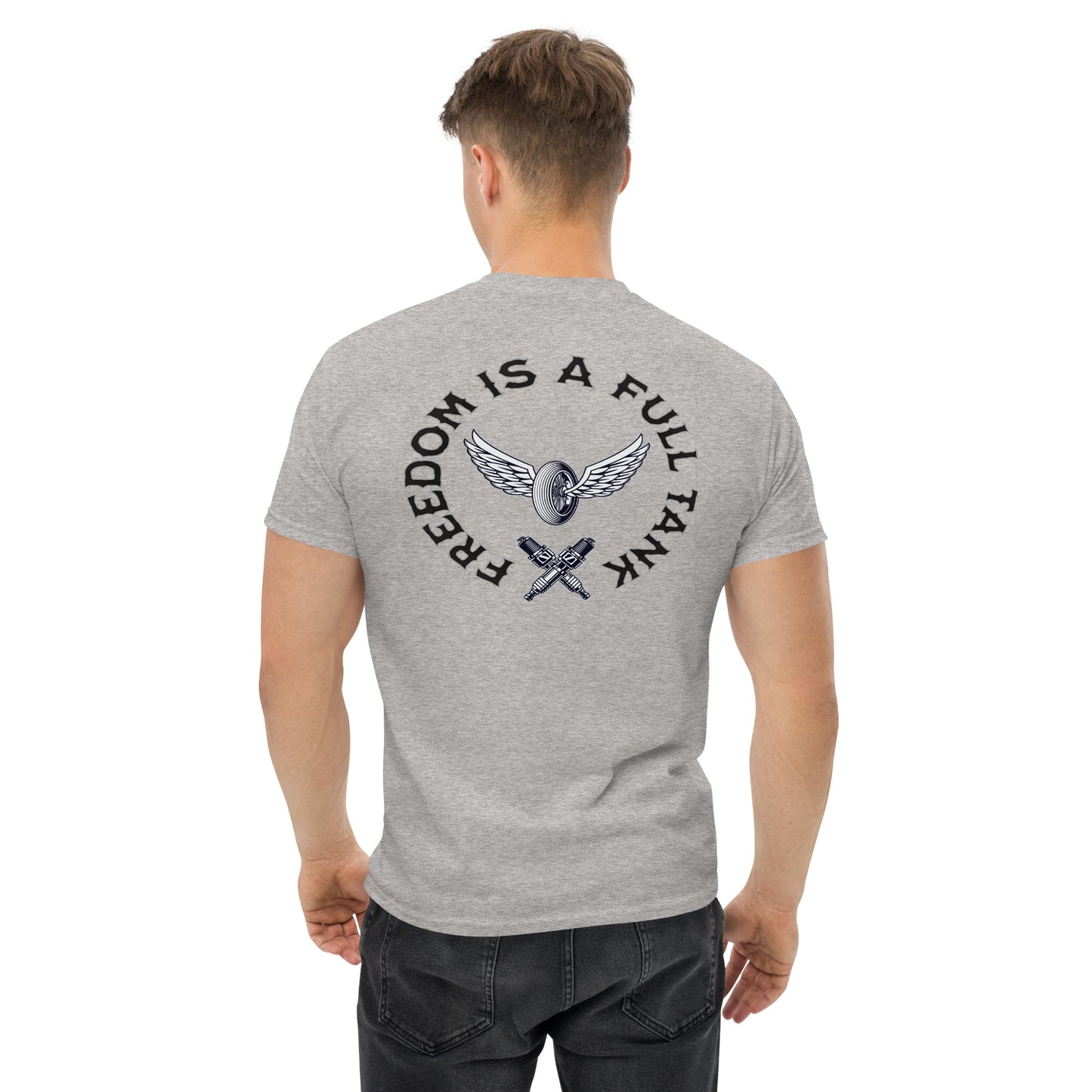 Freedom is a Full Tank Men's Classic Tee