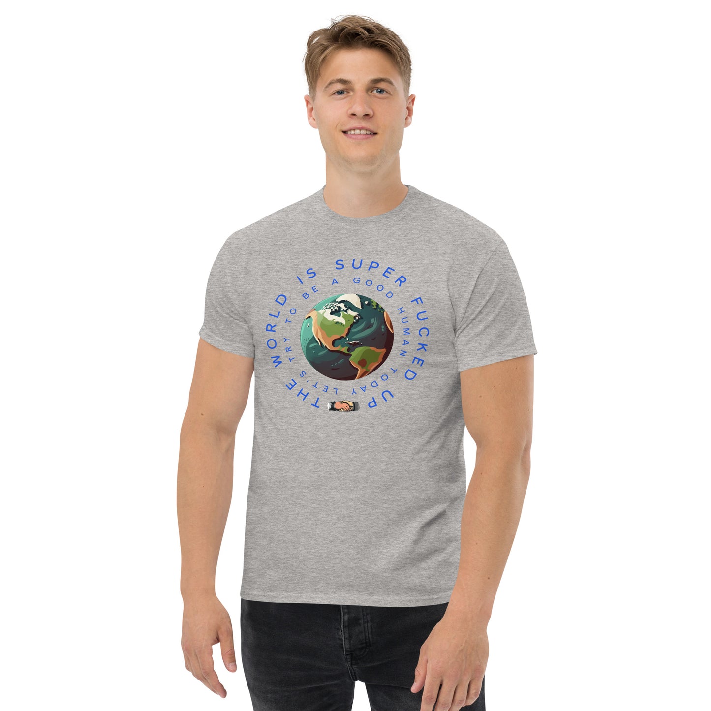 Be a Good Human Today Men's Classic Tee