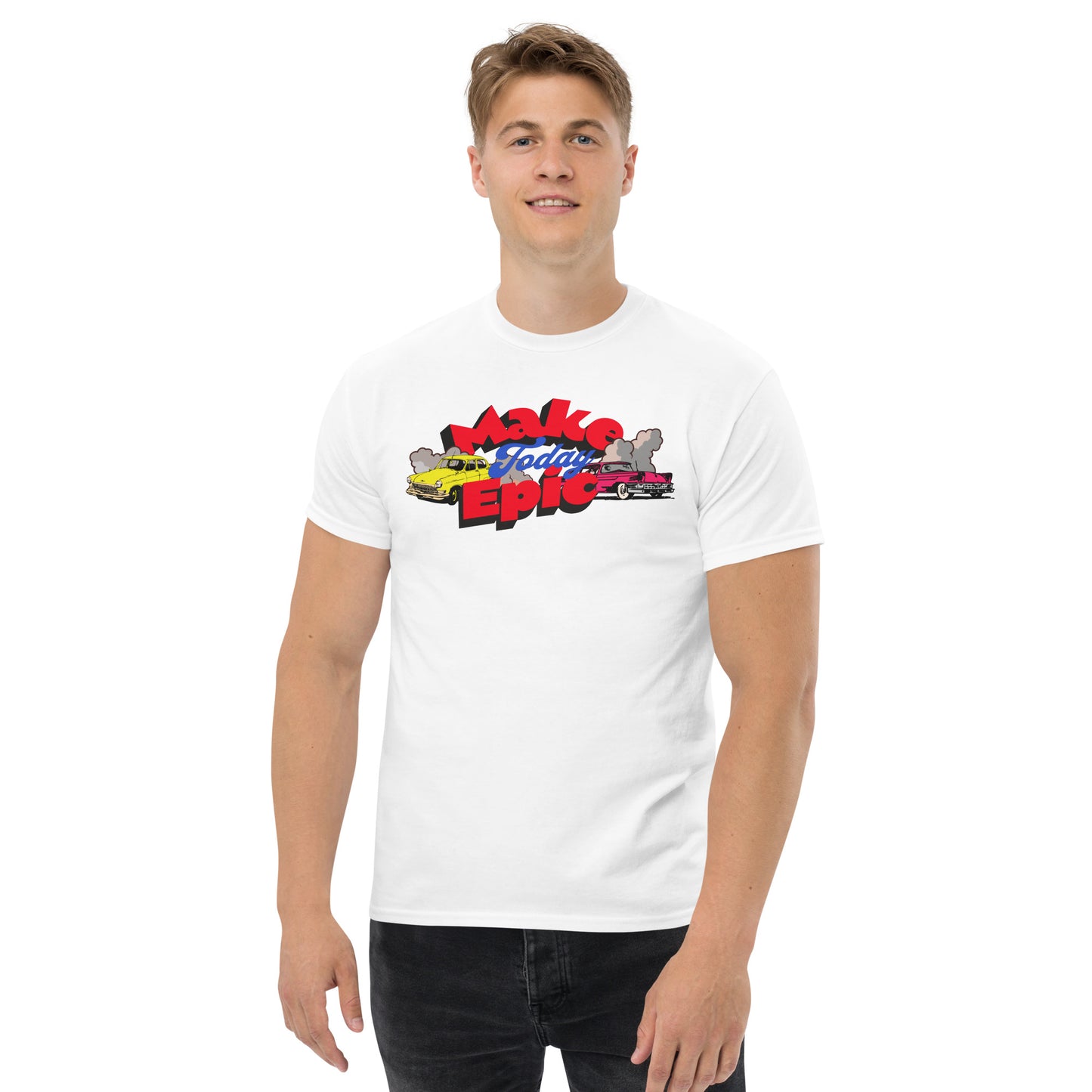 Make Today Epic Men's Classic Tee