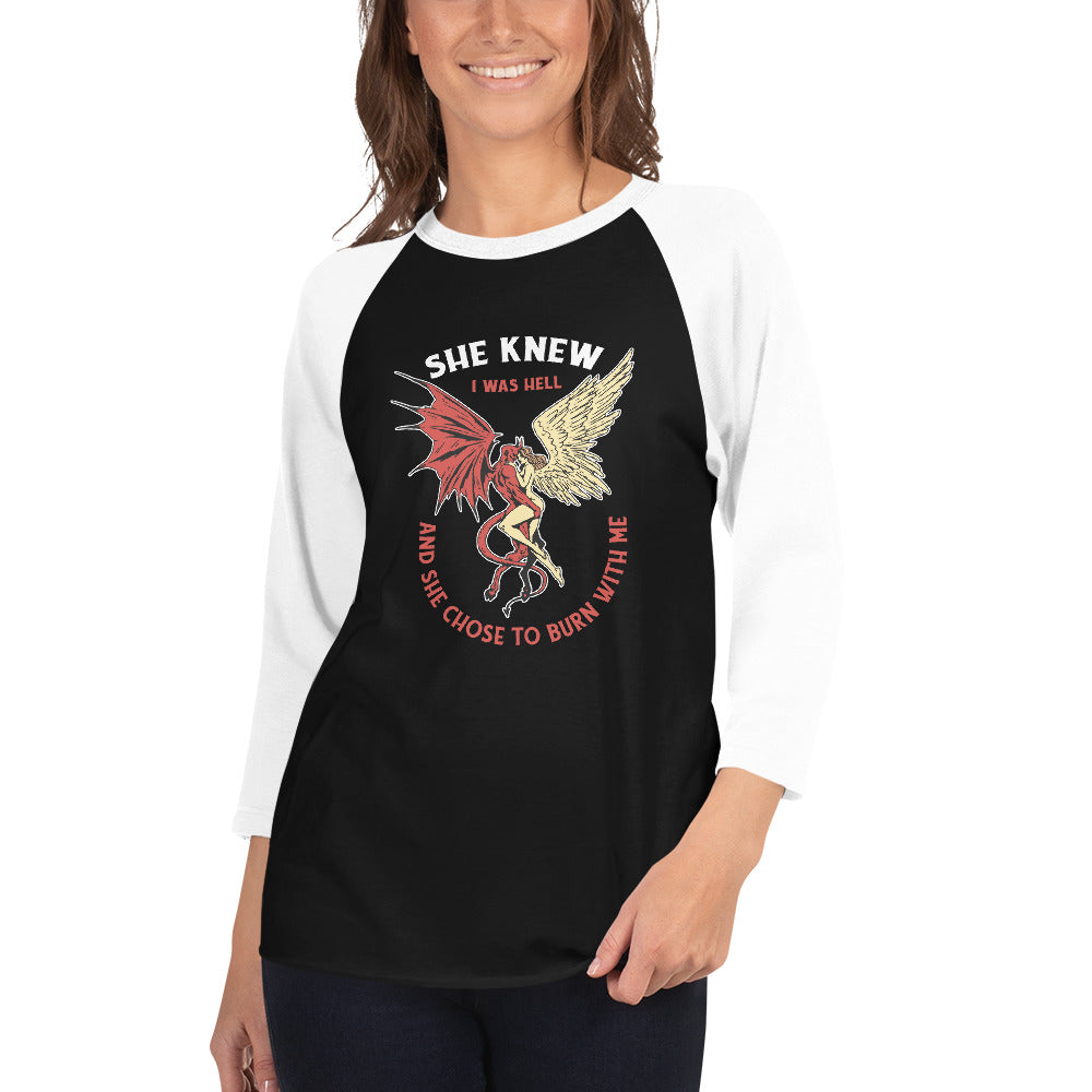 She Knew I Was Hell 3/4 Sleeve Raglan Shirt