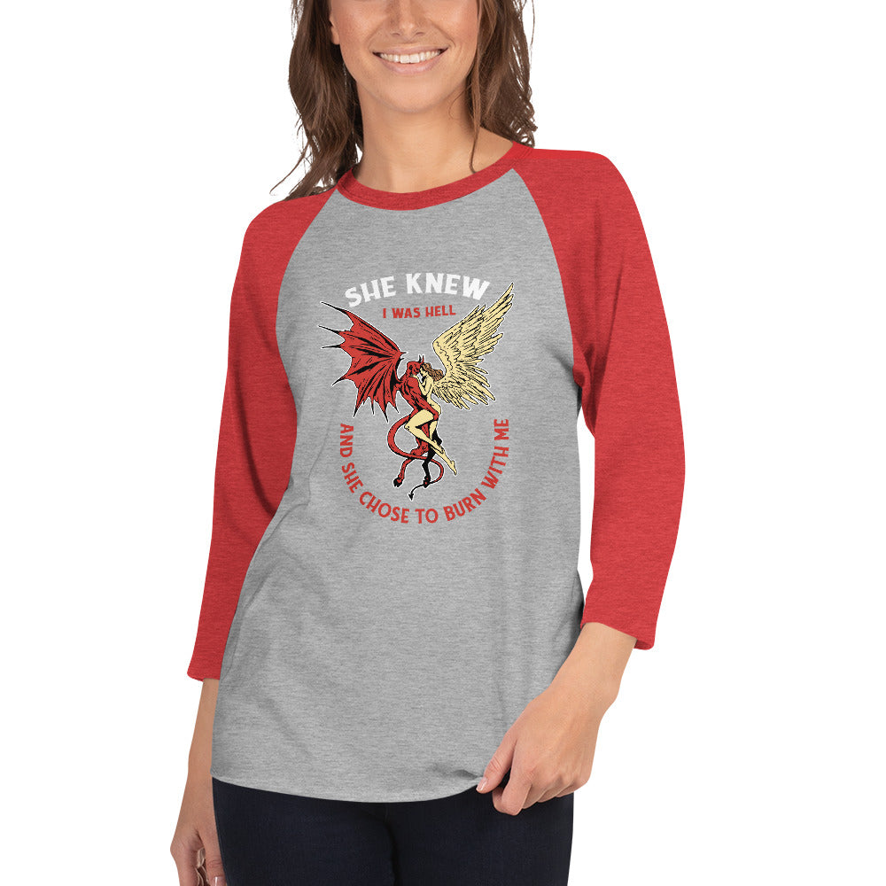 She Knew I Was Hell 3/4 Sleeve Raglan Shirt