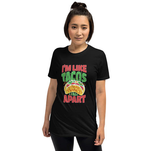 I'm Like Tacos Short-Sleeve Unisex T-Shirt