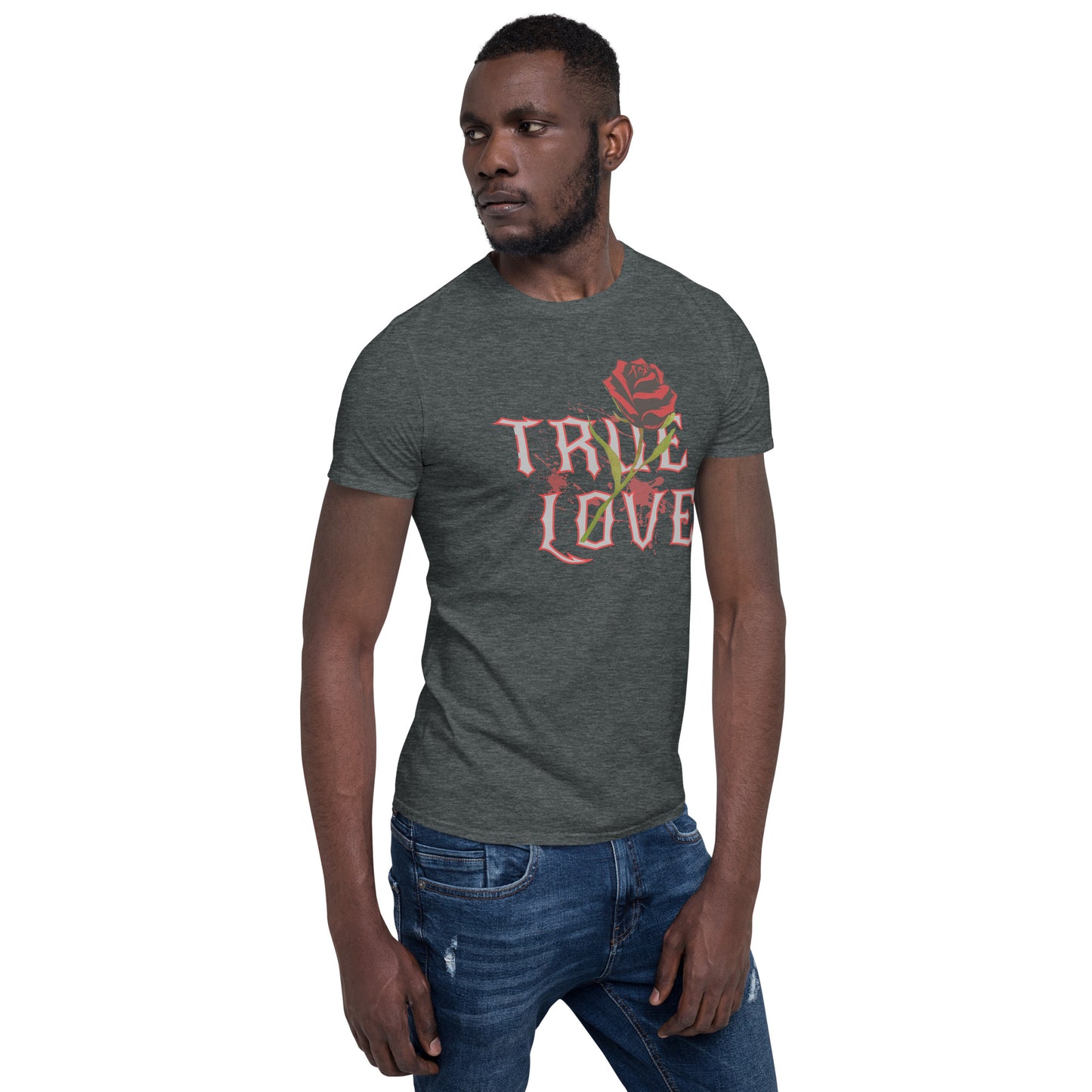 True Love Short-Sleeve Unisex T-Shirt