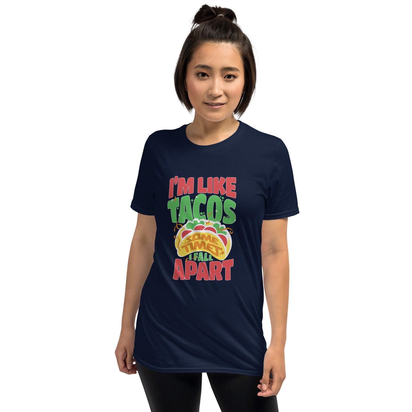 I'm Like Tacos Short-Sleeve Unisex T-Shirt