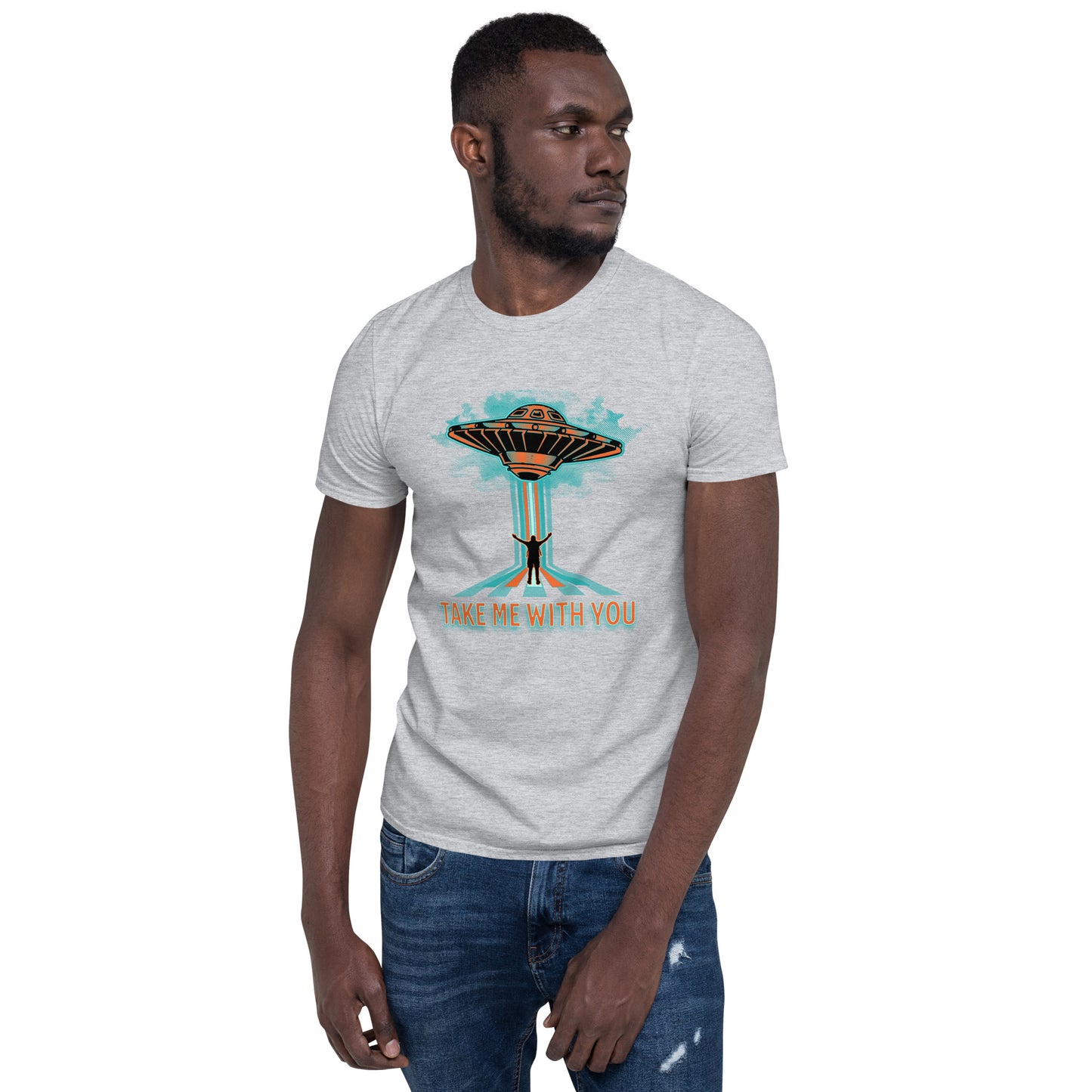 Aliens Take Me With You Short-Sleeve Unisex T-Shirt